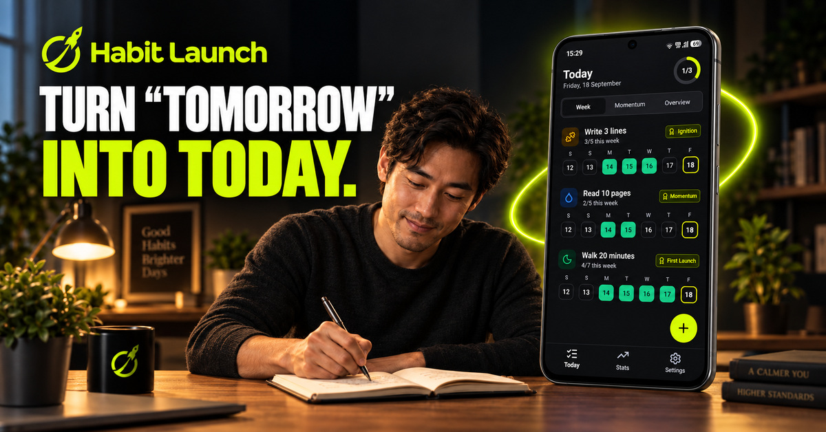 Man writing in a notebook beside the Habit Launch Today screen